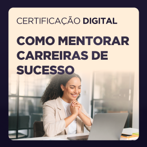 thumb certificação Como Mentorar Carreiras de Sucesso