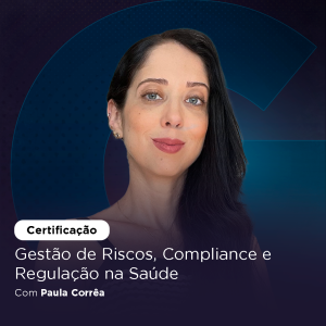 thumb certificação gestao Gestão de Riscos, Compliance e Regulação na Saúde