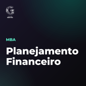 MBA em Planejamento Financeiro – 6 meses