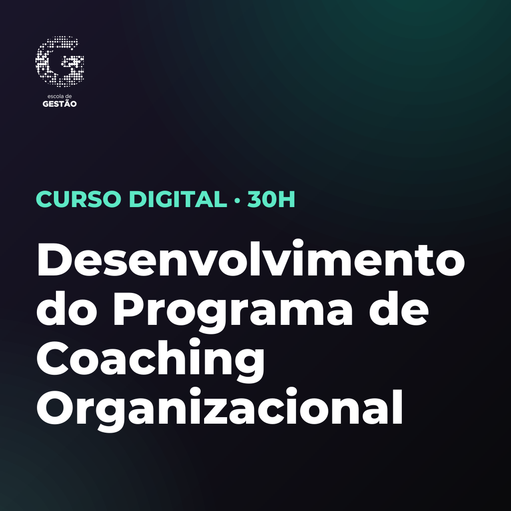 Certificação Profissional em Desenvolvimento do Programa de Coaching Organizacional
