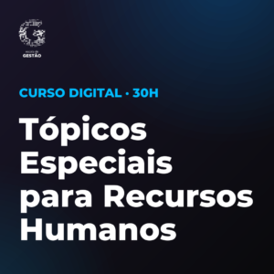 Certificação Profissional em Tópicos Especiais para Recursos Humanos