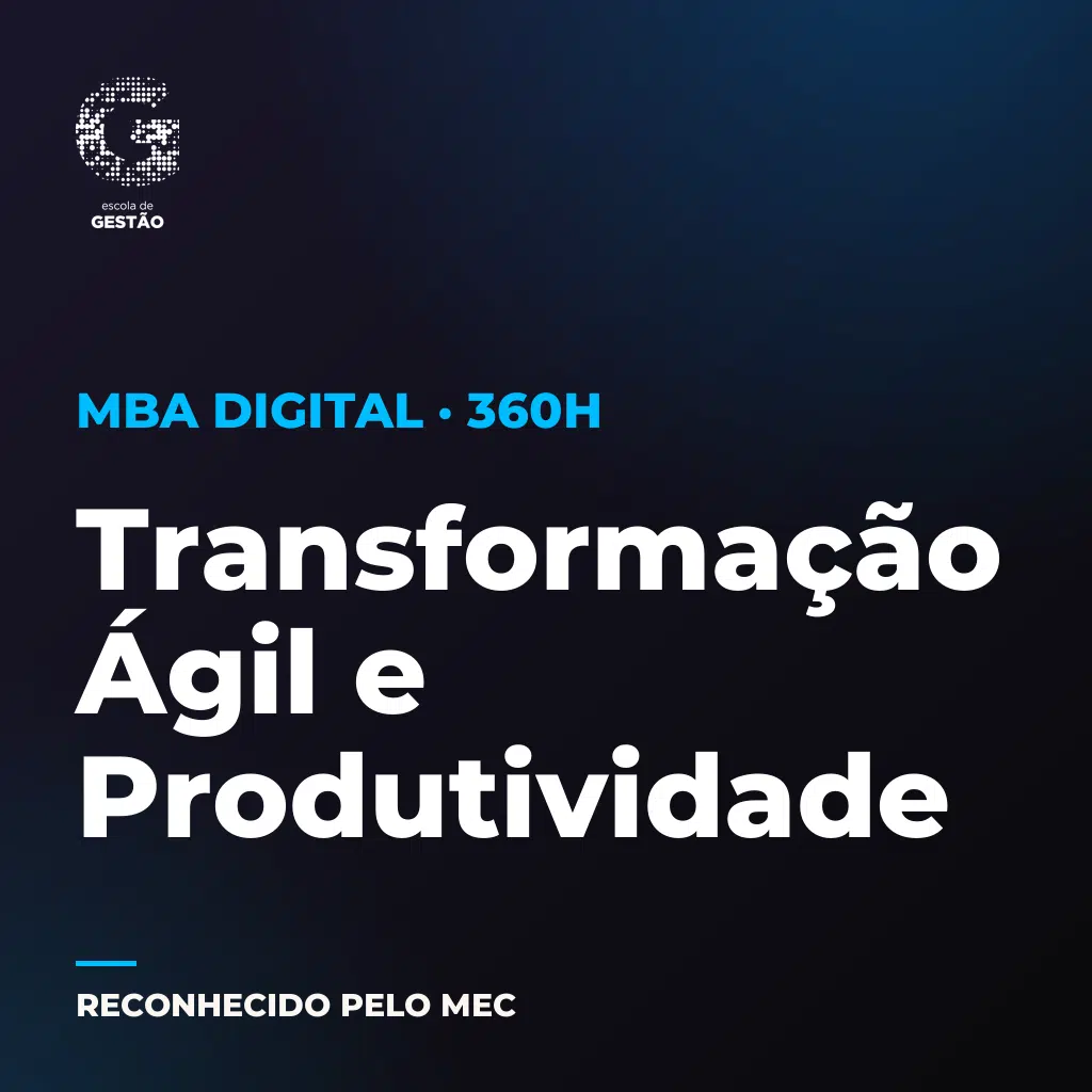 MBA em Transformação Ágil e Produtividade