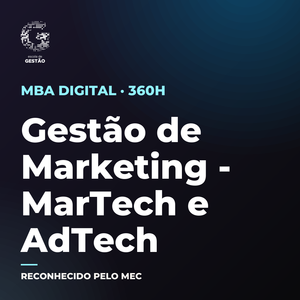 MBA em Gestão de Marketing - MarTech e AdTech