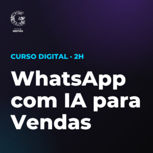 WhatsApp com IA para Vendas